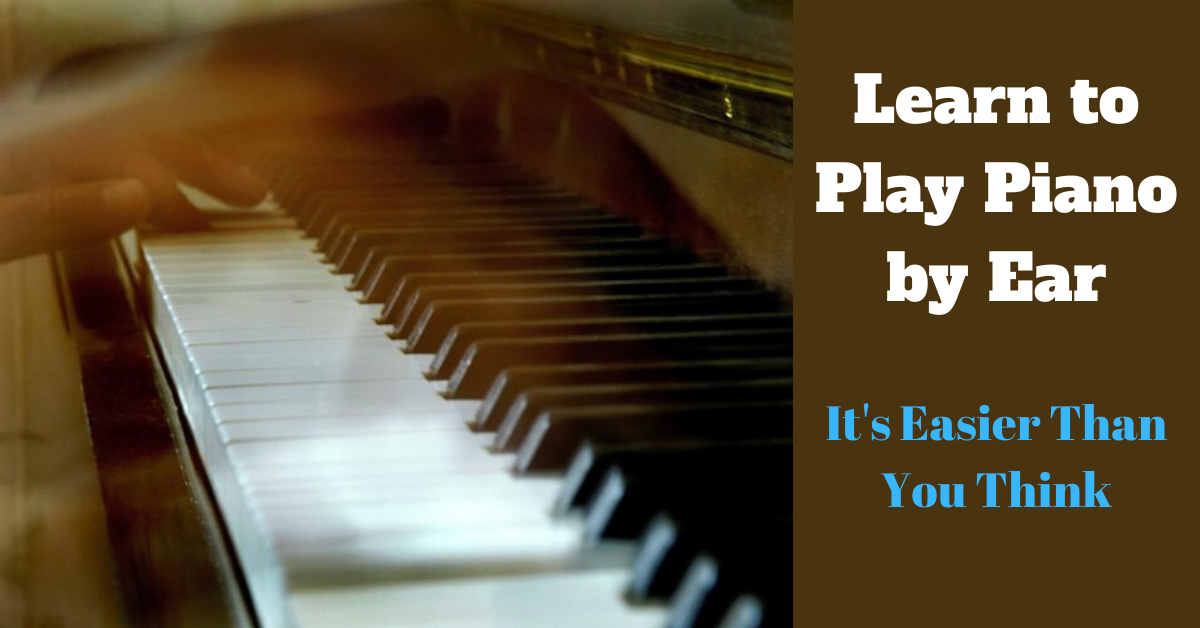 Learn how to play piano by ear